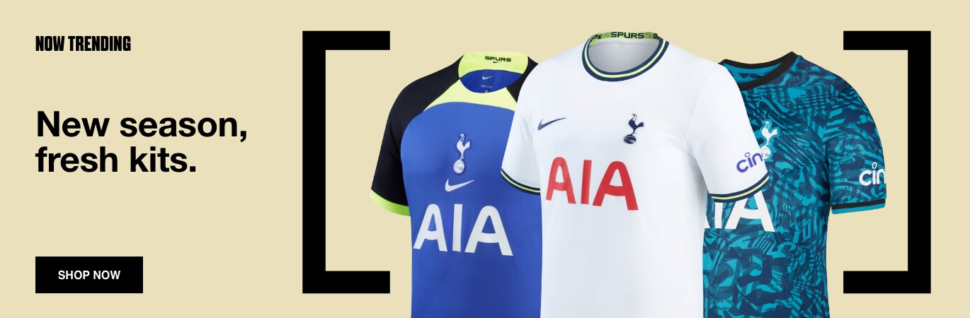 New Year. New Fit. Get your official Tottenham Hotspur shirt for a fraction of the price. Shop now. 