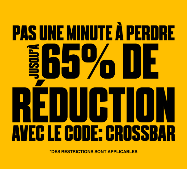 Jusqu'à 65% de réduction  Avec le code: CROSSBAR *Des restrictions sont applicables
